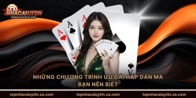 Những chương trình ưu đãi hấp dẫn mà bạn nên biết