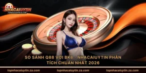 so sánh Q88 với Bk8